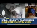 Download Lagu Menegangkan! Detik-detik Tiga Pria Bobol Mesin ATM, Pelaku Langsung Diciduk Polisi | NTV TODAY