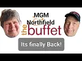 The Buffet is Back at MGM Northfield Park