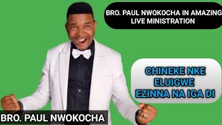 Download BRO. PAUL NWOKOCHA LIVE PERFORMANCE || AGAM EWERE OBIM JERE GI OZI MP3