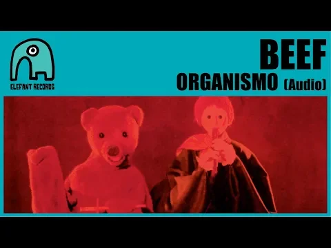 Download MP3 BEEF - Organismo [Audio]