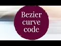 Bezier Curve Implementation Computer Graphics Practical DU