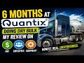 6 Months at Quantix Doing Dry Bulk My Review on PAY Employees and Equipment