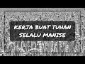 Download Lagu Kerja buat Tuhan selalu manise