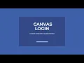How To Get Into Canvas