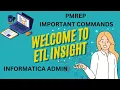 Mastering Informatica Top 10 pmrep Commands Every Admin Must Know for Interviews