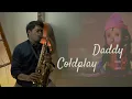 Daddy - Coldplay (Saxophone Cover by Anrianka)