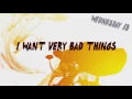 Wednesday 13 - Bad Things [Lyric Video]