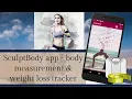SculptBody app - body measurement weight loss tracker