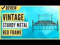 Vintage Sturdy Queen Size Metal Bed Frame Review