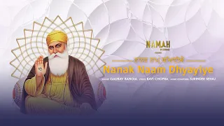 Nanak Naam Dhyayiye | Gaurav Bangia | Surinder Sehaj | Guru Nanak Jayanti Special | Namah by Koinage