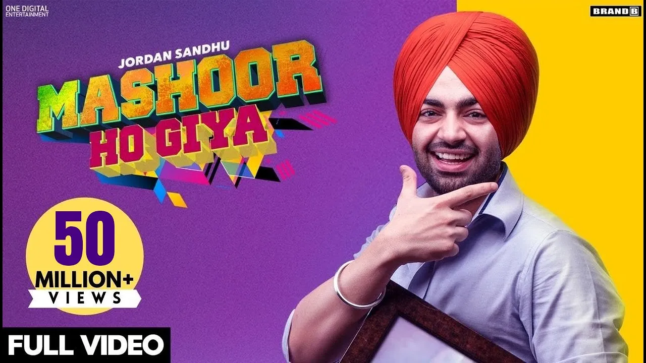 Jordan Sandhu : MASHOOR HO GIYA (Official Video) Bunty Bains | Desi Crew | Nikki Kaur | Brand B