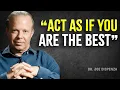 Download Lagu ACT AS IF YOU ARE THE BEST, NO ONE IS BETTER THAN YOU - Joe Dispenza Motivation