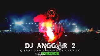dj anggur 2 dj riski irvan nanda 69project official video