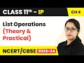 Class 11 Informatics Practices Chapter 4 List Operations Theory Practical Code 065