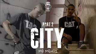 MD MEHDI City المدينة Part 2 Official Video HD 