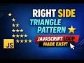 Right-Aligned Star Pattern JavaScript Pattern Printing Easy