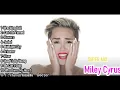 Lagu THE BEST MIX OF NEW AND OLD Miley Cyrus MUSIC