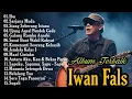 Download Lagu Koleksi Lagu Terbaik IWAN FALS - Lagu Nostalgia 