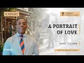 Summary A Portrait of Love Lesson 7 Sabbath School with Dwain Esmond 3Q 2026