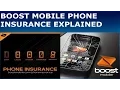 Boost Mobile Phone Insurance Explained