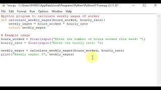 python program to calculate weekly wages of worker