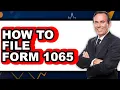 How to File Form 1065 Updated