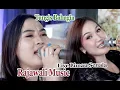 Download Lagu Rajawali Music | Tangis Bahagia | Live Limau Senala Sembawa Palembang | Yantok Gondrong