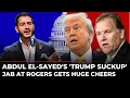 In November We Will Send Him Back Abdul El-Sayed s Ultimatum To Trump Mike Rogers Midterms