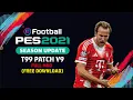 PES 2021 - T99 Patch V9 Full Mod ( Free Download )