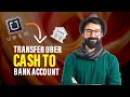 How To Transfer Uber Cash To Bank Account Full Guide