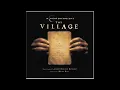 The Village Score - 06 - I Cannot See His Color - James Newton Howard