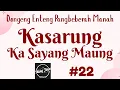 Lagu KASARUNG KA SAYANG MAUNG 22, Dongeng Enteng Mang Jaya, Carita Sunda @MangJayaOfficial