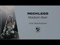 Download Lagu Reckless - Madison Beer (Lirik Lagu Terjemahan)