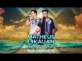 Download Lagu Matheus e Kauan  - Na Praia 2 (Ao Vivo) - DVD Completo