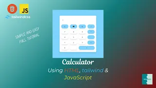 Build a Calculator with HTML Tailwind CSS JavaScript and Math js Full Tutorial