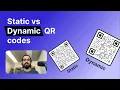 Static vs dynamic QR codes
