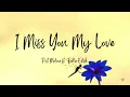 Download Lagu I Miss You, My Love - Post Malone ft. Bellie Eilish