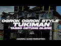 Download Lagu DJ TUKIMAN STYLE OGROK OGROK X TASSO CETUNG GLERR ❗||BY MAINDRA MUSIC PRDCTN 