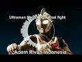 Ultraman Nexus bgm final fight