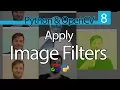 How to Apply Image Filters in OpenCV with Python OpenCV and Python Tutorial