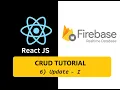 React-Firebase 6 Updating data part 1