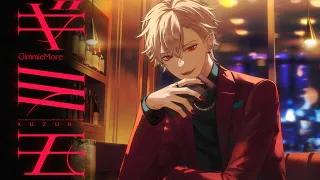 【MV】ギミモ/葛葉