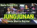 Download Lagu JUNGJUNAN - Karaoke Bajidor Nada Wanita Cm