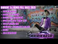Lagu DANGDUT DJ REMIX FULL BASS 2025 – MIKIRIN NASIB! | DJ IS DET