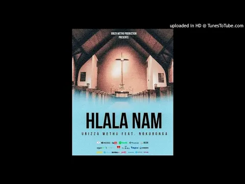 Download MP3 uBiza Wethu - Hlala Nami ft  Nokubonga