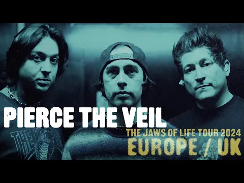 Download MP3 Pierce The Veil - The Jaws Of Life EU/UK Tour 2024