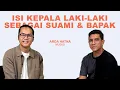 Lagu Isi Kepala Laki-laki: Jadi Suami, Jadi Bapak, dan Maskulinitas Sehat dalam Keluarga