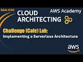 Challenge Lab Implementing a Serverless Architecture for the Cafe - AWS Cloud Architecting SAA-C03