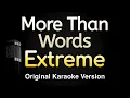 Download Lagu More Than Words - Extreme (Karaoke Songs With Lyrics - Original Key)