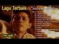 Download Lagu Lagu Terbaik Sepanjang Masa by Saleem Iklim-Lagu Malaysia Playlist 